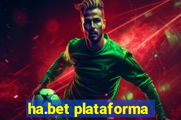 ha.bet plataforma